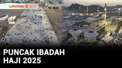 Puncak Ibadah Haji, Jutaan Jemaah Mengerumuni Bukit Jabal Rahmah di Padang Arafah | Liputan 6