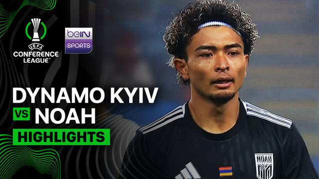 Dynamo Kyiv vs Noah - Highlight | UEFA Conference League 2025/26