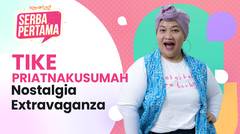 Tike Priatnakusumah Ceritakan Perjalanannya Di Dunia Entertainment