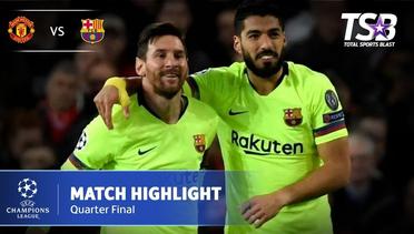 MANCHESTER UNITED 0 - 1 BARCELONA | HIGHLIGHT | QF LEG 1 | 11 APRIL 2019 | LIGA CHAMPIONS
