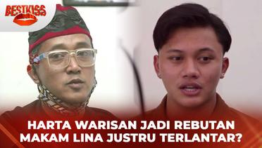Harta Warisan Jadi Rebutan, Makam Almh. Lina Jubaedah Justru Terlantar? | Best Kiss