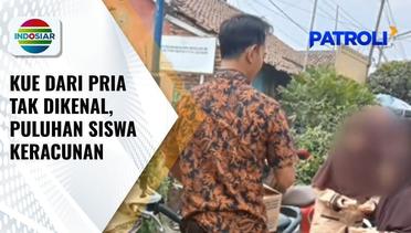 Sejumlah Siswa SD di Banten Alami Keracunan Makanan Usai Makan Kue Pie dari Pria Tak DIkenal | Patroli
