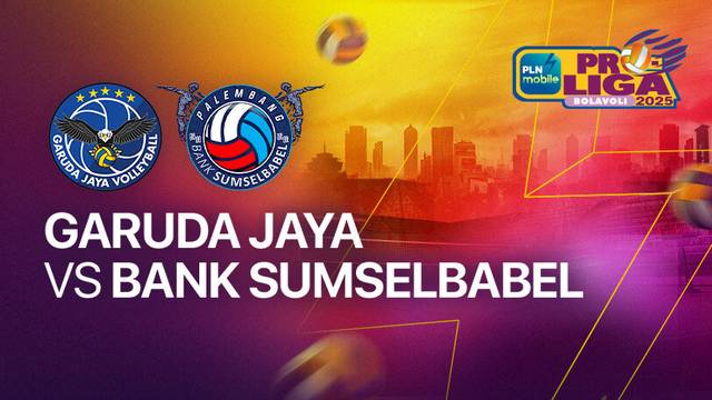 Putra: Jakarta Garuda Jaya vs Palembang Bank SumselBabel - Full Match | PLN Mobile Proliga 2025