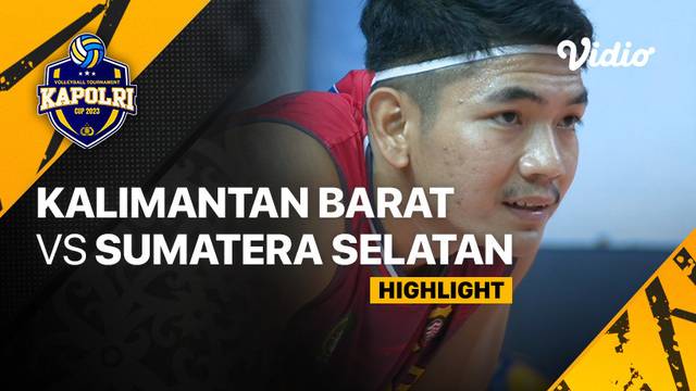 Highlights | Semifinal Putra: Kalimantan Barat vs Sumatera Selatan | Piala Kapolri 2023