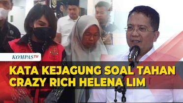 Kata Kejagung soal Tetapkan Crazy Rich Helena Lim Tersangka Kasus Korupsi Timah