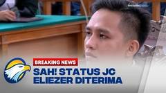 BREAKING NEWS - Status JC Richard Eliezer Diterima Hakim