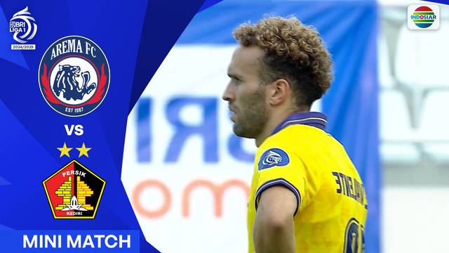 Arema FC VS Persik Kediri - Mini Match | BRI Liga 1 2024/25