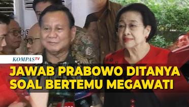 Respons Prabowo Ditanya soal Rencana Bertemu Megawati