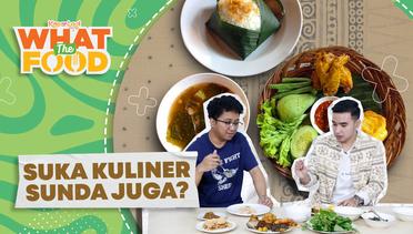 Makan Bareng Hari Putra, ‘Buy One Get One’ Awalnya Tentang Janda?! | WHAT THE FOOD