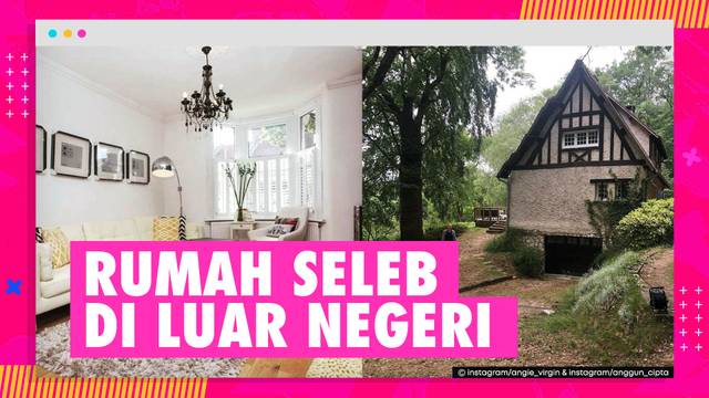 Rumah seleb yang tinggal di luar negeri