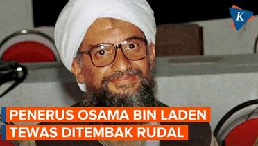 Kronologi Pimpinan Al Qaeda Tewas Ditembak Dua Rudal AS