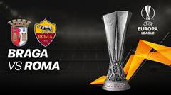 Full Match - Braga vs AS Roma | UEFA Europa League 2020/2021