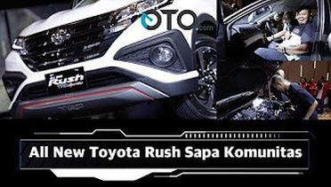 All New Toyota Rush Sapa Komunitas I OTO.com