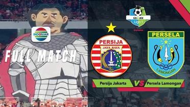 Go-Jek Liga 1 Bersama Bukalapak: Persija Jakarta vs Persela Lamongan