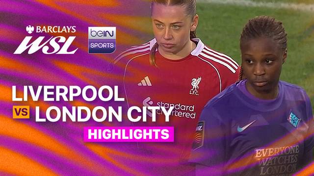 Liverpool vs London City Lionesses - Highlight | Women's Super League 2025/26