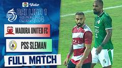 Madura United vs PSS Sleman - Full Match | BRI Liga 1 2023/24