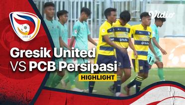 Highlight - Gresik United vs PCB Persipasi | Liga 3 Nasional 2021/22