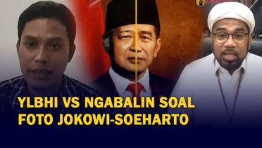 Kata YLBHI VS Ngabalin Soal Foto Jokowi Disandingkan dengan Soeharto