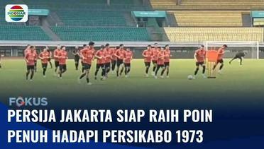 Jelang Pekan ke-19 BRI Liga 1: Telah Bangkit, Persija Jakarta Siap Melawan Persikabo 1973 | Fokus