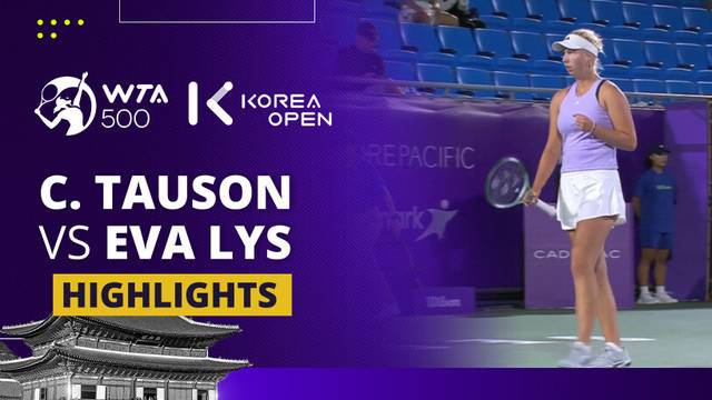 Clara Tauson vs Eva Lys - Highlight | WTA 500: Korea Open 2025