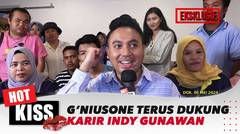 G'Niusone Terus Dukung Karir Indy Gunawan | Hot Kiss