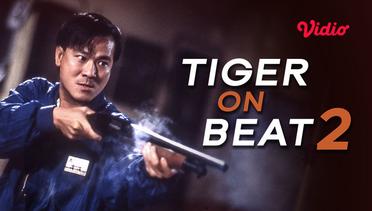 Tiger On Beat II