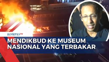Mendikbud Nadiem Tinjau Museum Nasional yang Terbakar, Ungkapkan Langkah Penyelamatan Artefak