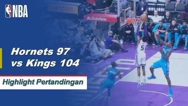 NBA | Cuplikan Hasil Pertandingan : Kings 104 vs Hornets 97