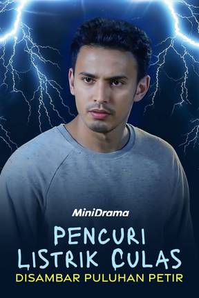 Pencuri Listrik Culas Disambar Puluhan Petir