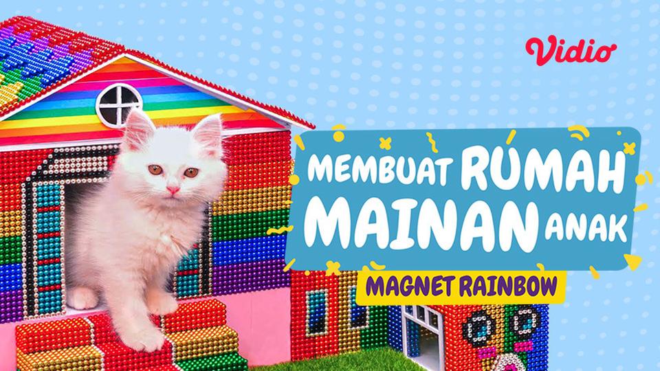 Magnet Rainbow - Membuat Rumah Mainan Anak