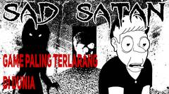 Game Sad Satan (Game Terlarang Deep Web)