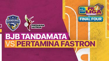 Full Match | Final Four: Bandung BJB Tandamata vs Jakarta Pertamina Fastron | PLN Mobile Proliga Putri 2022