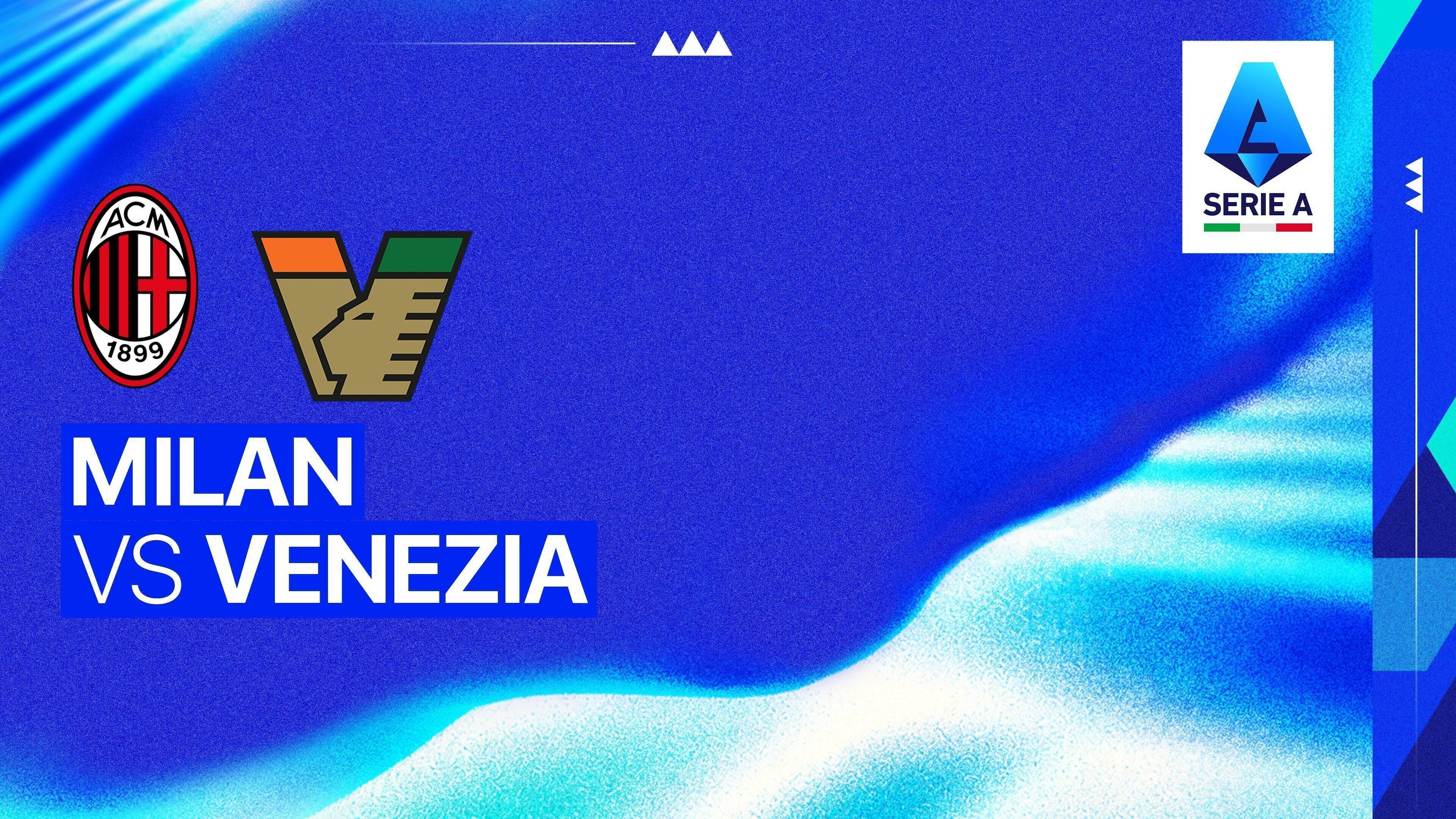 Milan vs Venezia