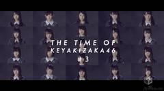 Keyakizaka6 - THE TIME OF KEYAKIZAKA46 #3 2017-04-08