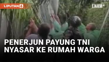 Penerjun Payung TNI Mendarat Darurat di Rumah Warga Jaksel