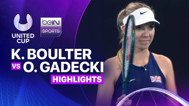 K. Boulter (GBR) vs O. Gadecki (AUS) - Highlights | United Cup 2025