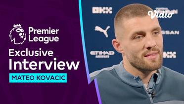 Mateo Kovacic - First Interview, Manchester City | Premier League 2023-24
