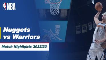 Match Highlights | Denver Nuggets vs Golden State Warriors | NBA Regular Season 2022/23