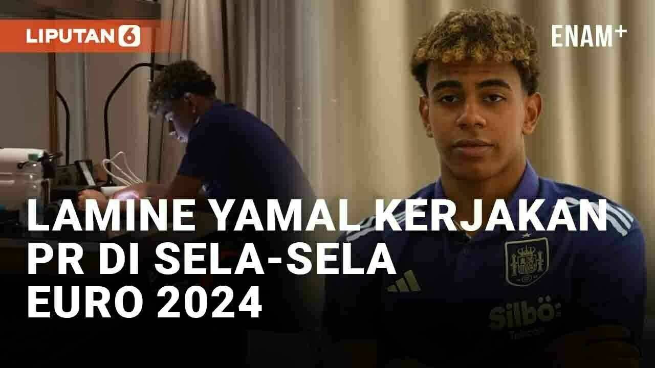 Momen Lamine Yamal Kerjakan PR Sekolah Saat Bela Timnas Spanyol Euro
