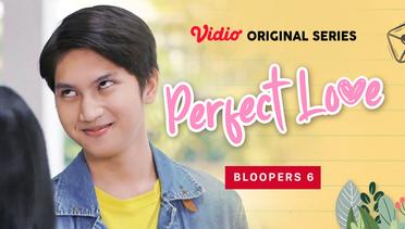 Perfect Love - Vidio Original Series | Bloopers 6