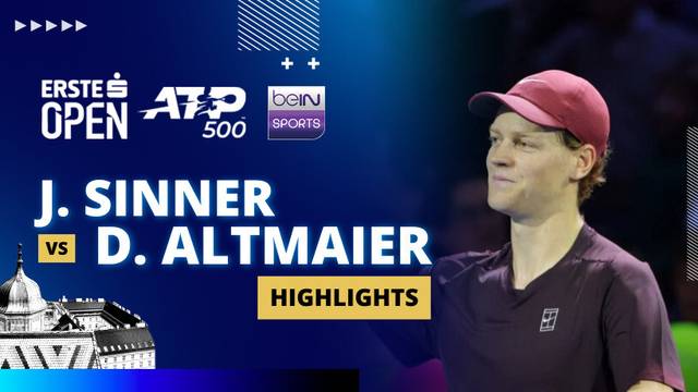 J. Sinner vs D. Altmaier - Highlight | ATP 500: Erste Bank Open 2025
