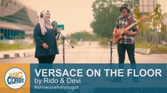 Eps 54 - "Versace On The Floor" Bruno Mars by Ridho & Devi