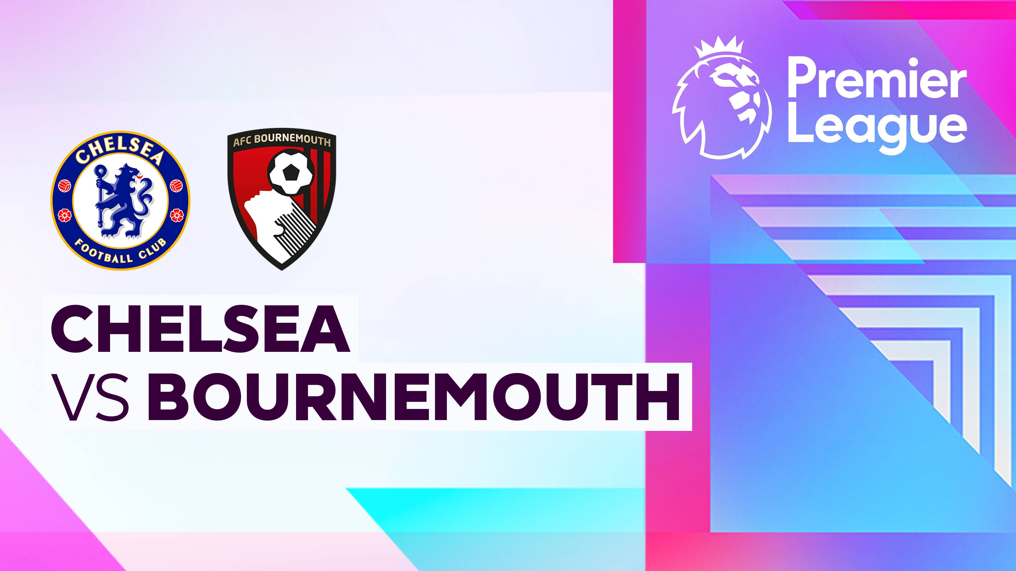 Chelsea vs AFC Bournemouth