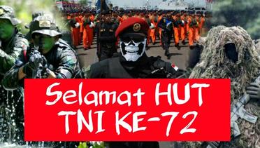 Kuat dan Hebat !! Selamat HUT TNI Ke-72