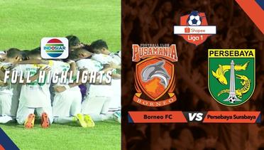 Borneo FC (1) vs Persebaya Surabaya (2) - Full Highlight | Shopee Liga 1