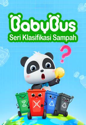 Baby Bus - Seri Klasifikasi Sampah