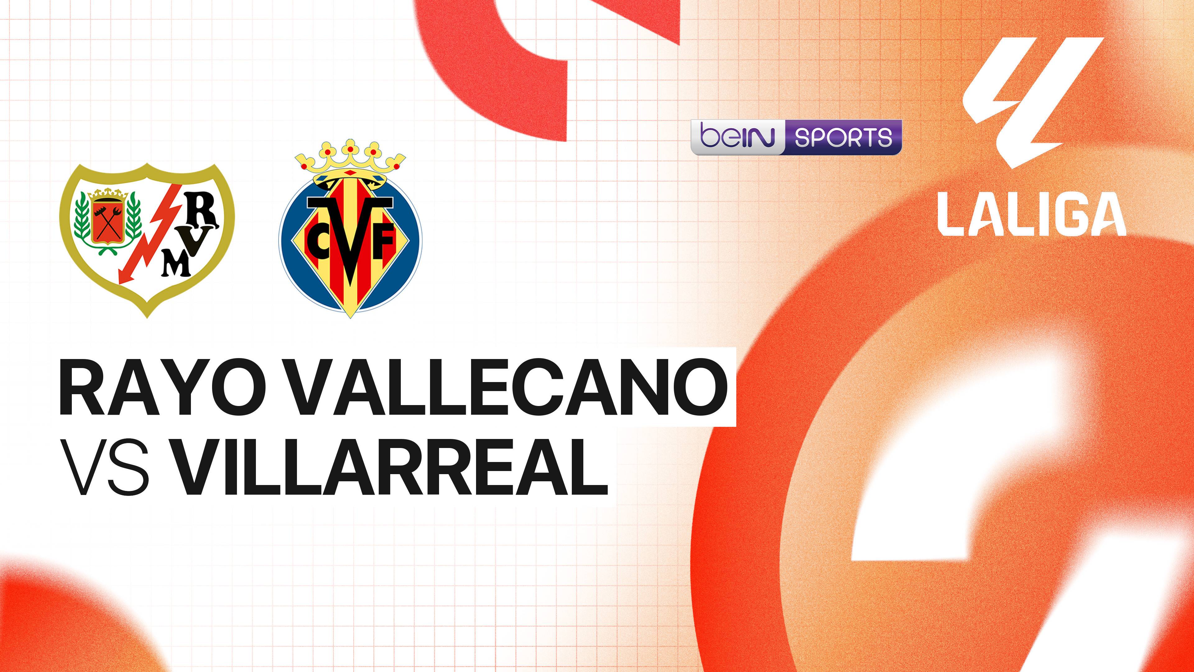 Rayo Vallecano vs Villarreal