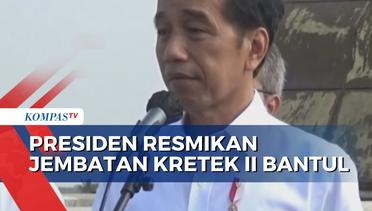 Presiden Joko Widodo Resmikan Jembatan Kretek II di Bantul Yogyakarta