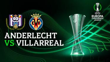 Full Match - Anderlecht vs Villarreal | UEFA Europa Conference League 2022/23