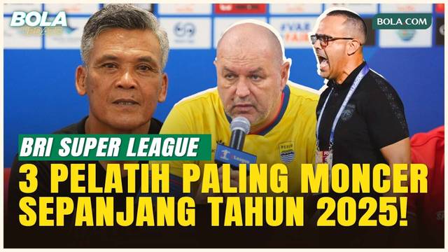 3 Pelatih BRI Super League Paling Moncer 2025: Bojan Hodak Tak Terbendung, Hendri Susilo Buat Bangga